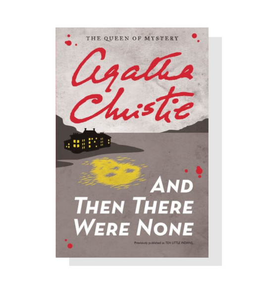 And Then There Were None