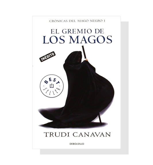 Crónicas Del Mago Negro #1: El Gremio De Los Magos