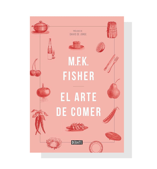 El Arte De Comer