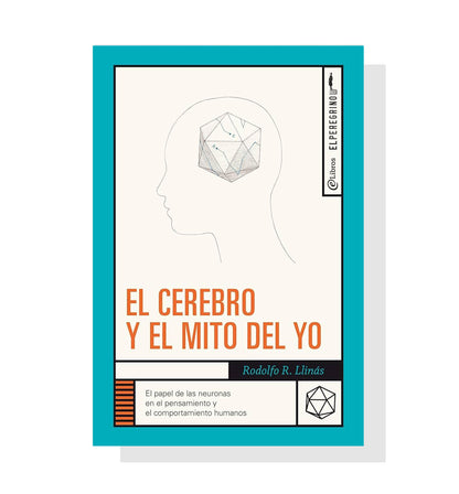 El Cerebro Y El Mito Yo