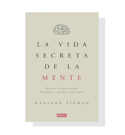 La Vida Secreta De La Mente