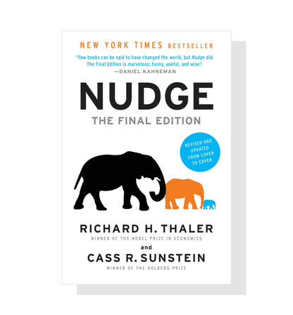 Nudge: Improving Decisions about Health, Wealth, and Happiness