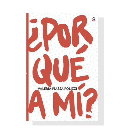 ¿Por qué a mí?