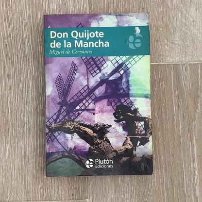 Don Quijote De La Mancha