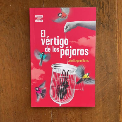El Vértigo De Los Pájaros