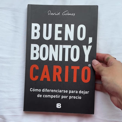 Bueno, Bonito y Carito