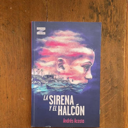 La Sirena Y El Halcón