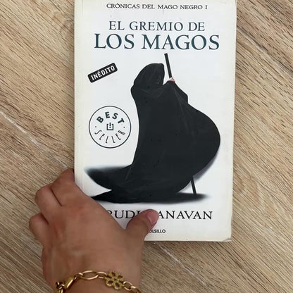 Crónicas Del Mago Negro #1: El Gremio De Los Magos