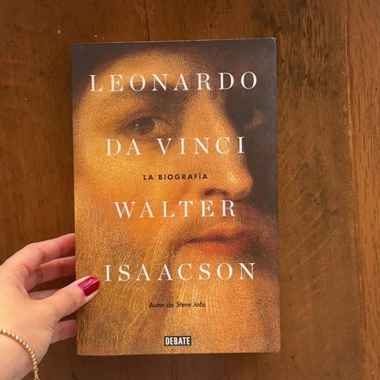 Leonardo Da Vinci: La Biografía
