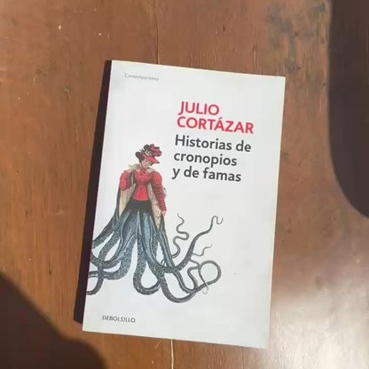 Historias de Cronopios Y De Famas