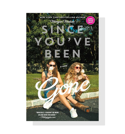 Since You've Been Gone