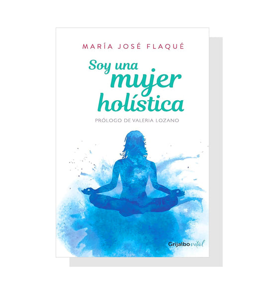 Soy Una Mujer Holística