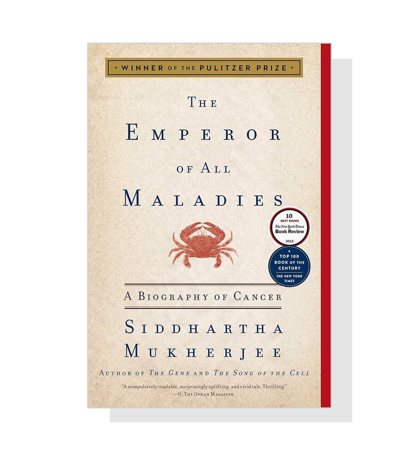 The Emperor of all Maladies: A Biography of Cancer