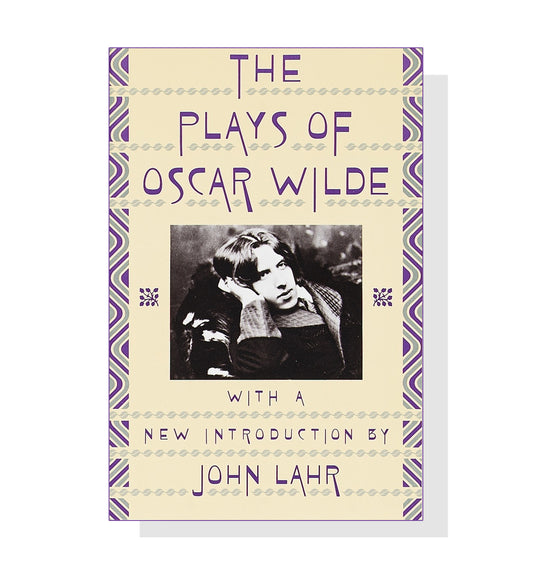 The Plays Of Oscar Wilde