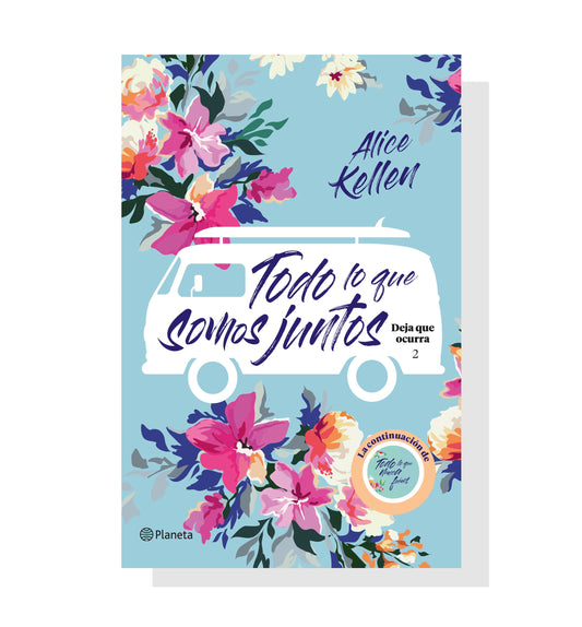 Deja Que Ocurra #2: Todo Lo Que Somos Juntos